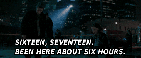 Sixteen Seventeenbeen Here About Six Hours GIF