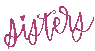 Sisters Sticker