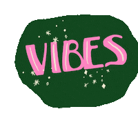 Vibes Sticker