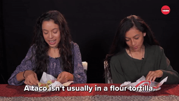 A Taco Isn't In a Flour Tortilla 