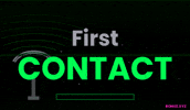 First Contact Earth GIF by bonuz