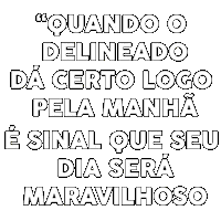 Frases Da Eve Delineado Sticker by Evelyn regly