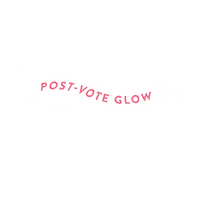 glow election 2018 Sticker by Her Campus Media