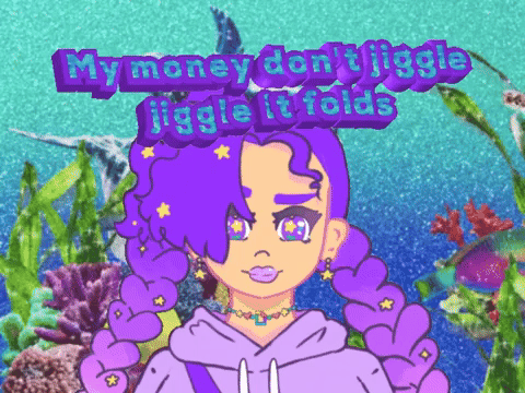 My money don't jiggle jiggle it folds