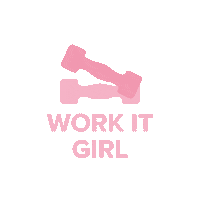 Work Grl Pwr Sticker by The Fittest You