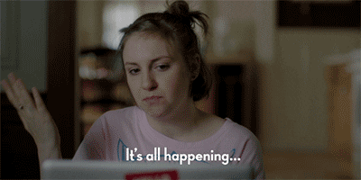 it's all happening lena dunham GIF by Girls on HBO