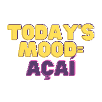 Mood Acai Sticker by Amazonia Company