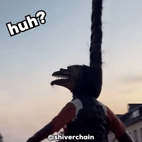 shiverchain what weird monster huh GIF