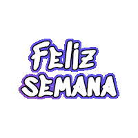 Feliz Semana Sticker by Luna y el Tarot