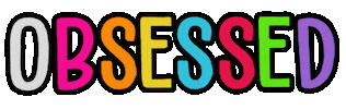 Obsessed Sticker by Calakids Boutique