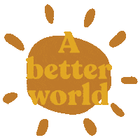 Better World Sun Sticker by Forever Projects