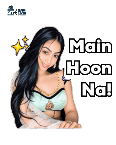 Main Hoon Na Bollywood Sticker by Global Tara Entertainment