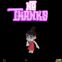 Im Good No Thank You GIF by Zhot Music