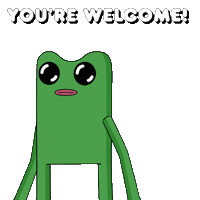 You Are Welcome No Problem Sticker by fwogs