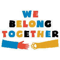 We Belong Together Families Sticker by austinpetsalive