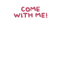 Come Follow Me Sticker by PositivelyPigasus