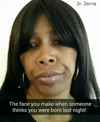 stop it come on GIF by Dr. Donna Thomas Rodgers