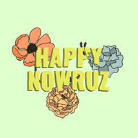 Illustrated gif. Leaves sprout from peach, eggshell blue, and tan flowers that intertwine with chartreuse text on a pale tea green background. Text, "Happy Norwuz."