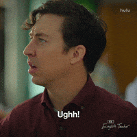 Over It Ugh GIF by English Teacher FX