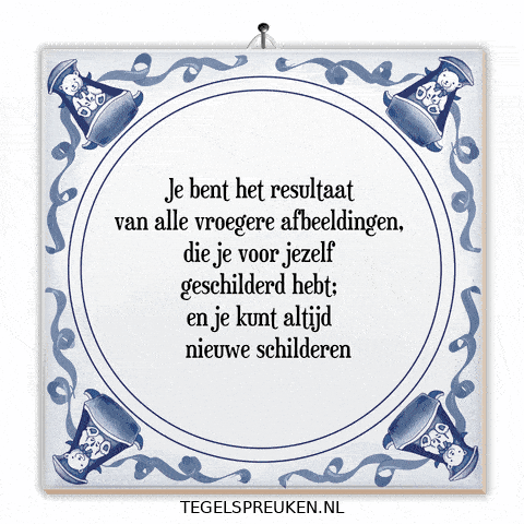 Spreuk Reflectie GIF by Tegelspreuken.nl