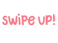 post swipe up Sticker