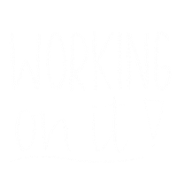 Working On It Sticker