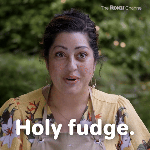 Holy fudge