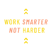 Worksmarter Work Smarter Not Harder Sticker by Jacqui
