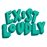 danielastigliano motivation exist loudly Sticker
