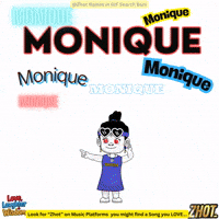 Momo Monica GIF by Zhot