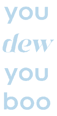 Silk You Do You Boo Sticker by Dew It