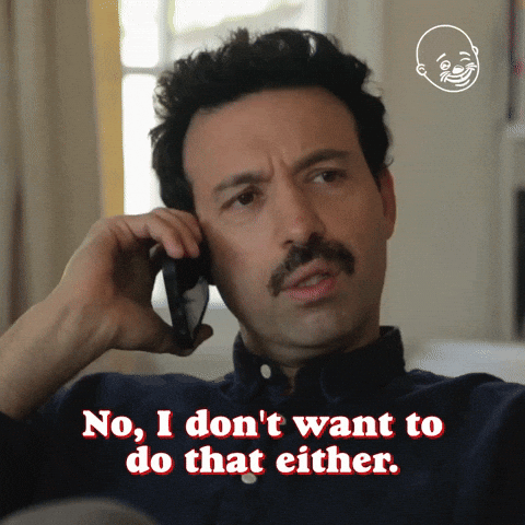 A man is saying the words, "No, I don't want to do that either."