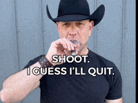 Cowboy Quit GIF by theidahosheriff