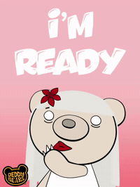 Im Ready GIF by DeddyBears