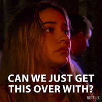 Hurry Up Already GIF by NETFLIX