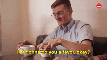 I'm Gonna Do You a Favor?
