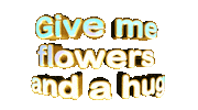 text flowers Sticker