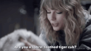 behind the scenes are you a sabre toothed tiger cub GIF by Taylor Swift