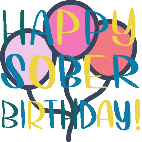 Birthday Sobriety Sticker by soberIRL