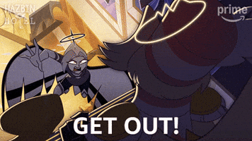 Get Out Leave GIF by Amazon Prime Video