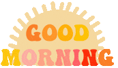 Happy Good Morning Sticker