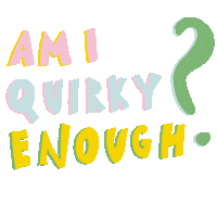 Barbsiegraphy Am I Quirky Enough Sticker