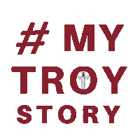 my troy story Sticker by troyuniversity