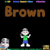 Braun Marron GIF by Zhot Music