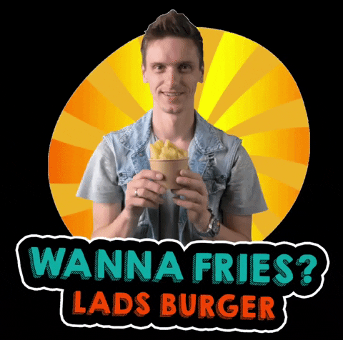 ladsburger fries lads burger lads burger fries wanna fries GIF