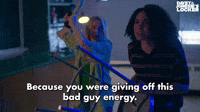 Bad Guy Energy