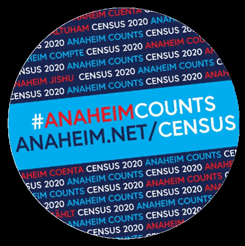 CityofAnaheim giphygifmaker anaheim census 2020 anaheim counts GIF