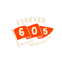 Forever 605 Sticker by Travel South Dakota