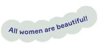libeworkshop women beautiful positive all Sticker