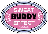 Sweat Buddy Sticker by Booty Bands PH